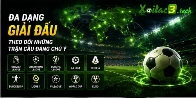 Đa dang các giải đấu bóng đá tại xoilacTV