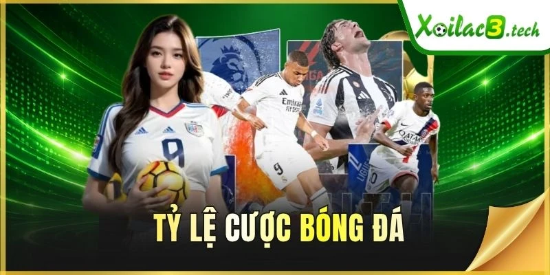 Tỷ lệ cược bóng đá